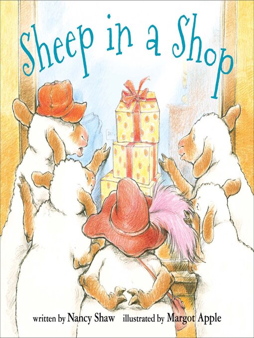 Title details for Sheep in a Shop by Nancy E. Shaw - Available